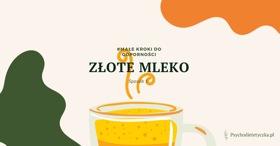 Złote-mleko-blog-dietetyczny-gdansk-psychodietetyczka-5